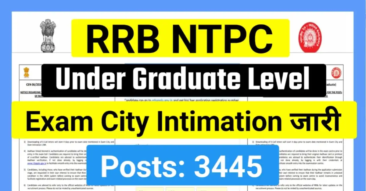 RRB NTPC Exam City Intimation Slip 2025 for Under Graduate 3445 Posts, Step to Check