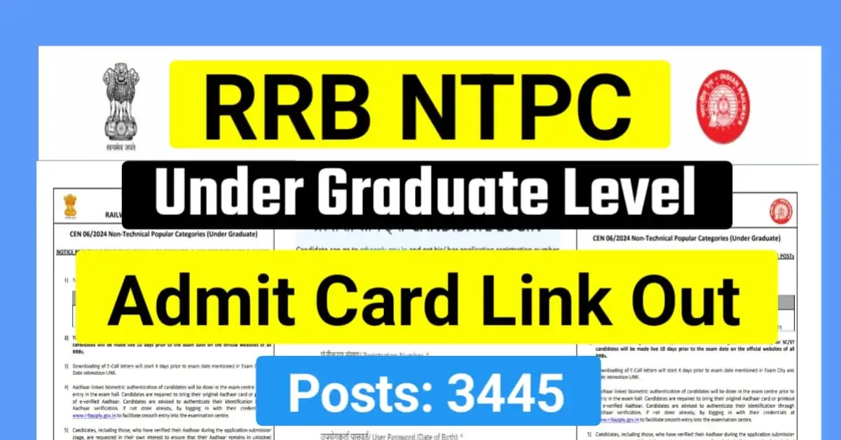 RRB NTPC UG Admit Card 2025 Link Out For 3445 Posts, Download From 3 August