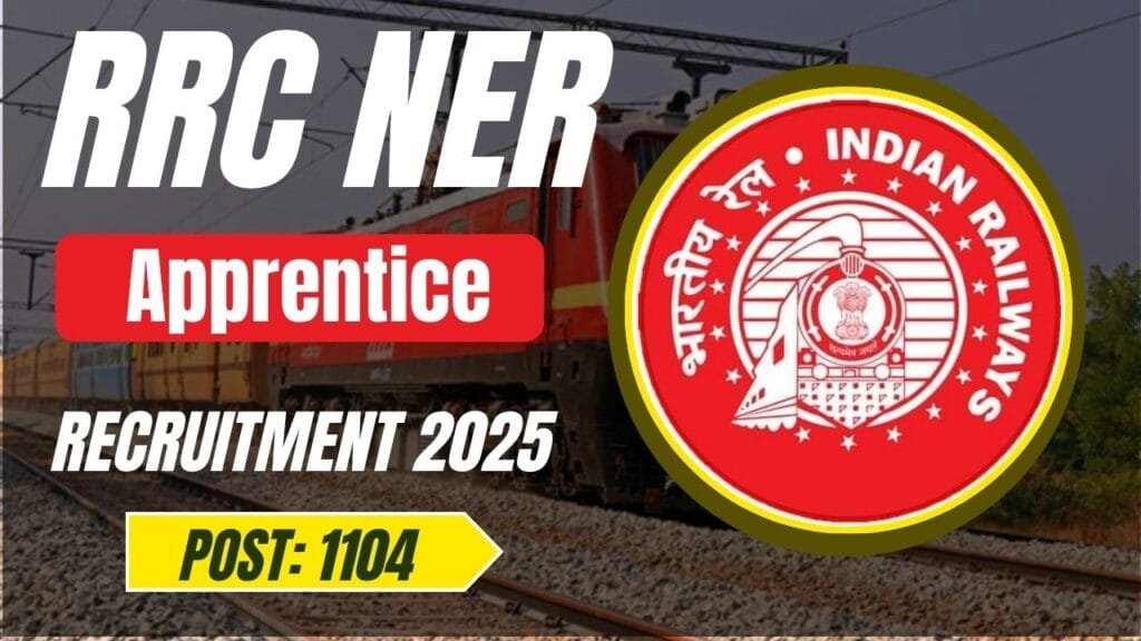 RRC North Eastern Railway Recruitment 2025