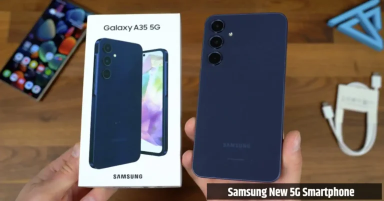 Samsung New Cheapest 5G Smartphone Samsung Galaxy A35 With 8GB RAM & 5000mAh Battery